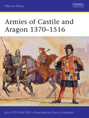cover image of Armies of Castile and Aragon 1370&#8211;1516